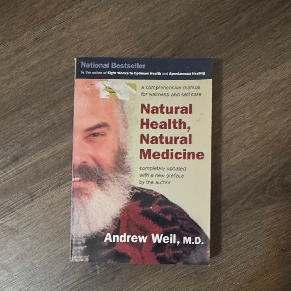Natural Health, Natural Medicine Book by Andrew Weil